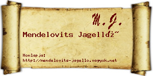Mendelovits Jagelló névjegykártya